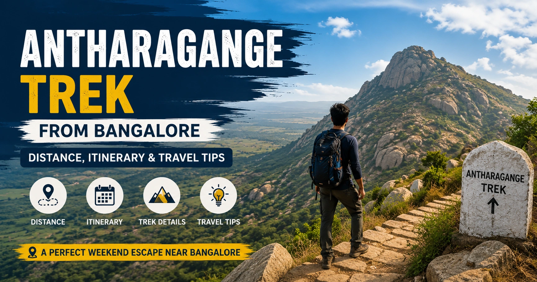 Antharagange Trek from Bangalore