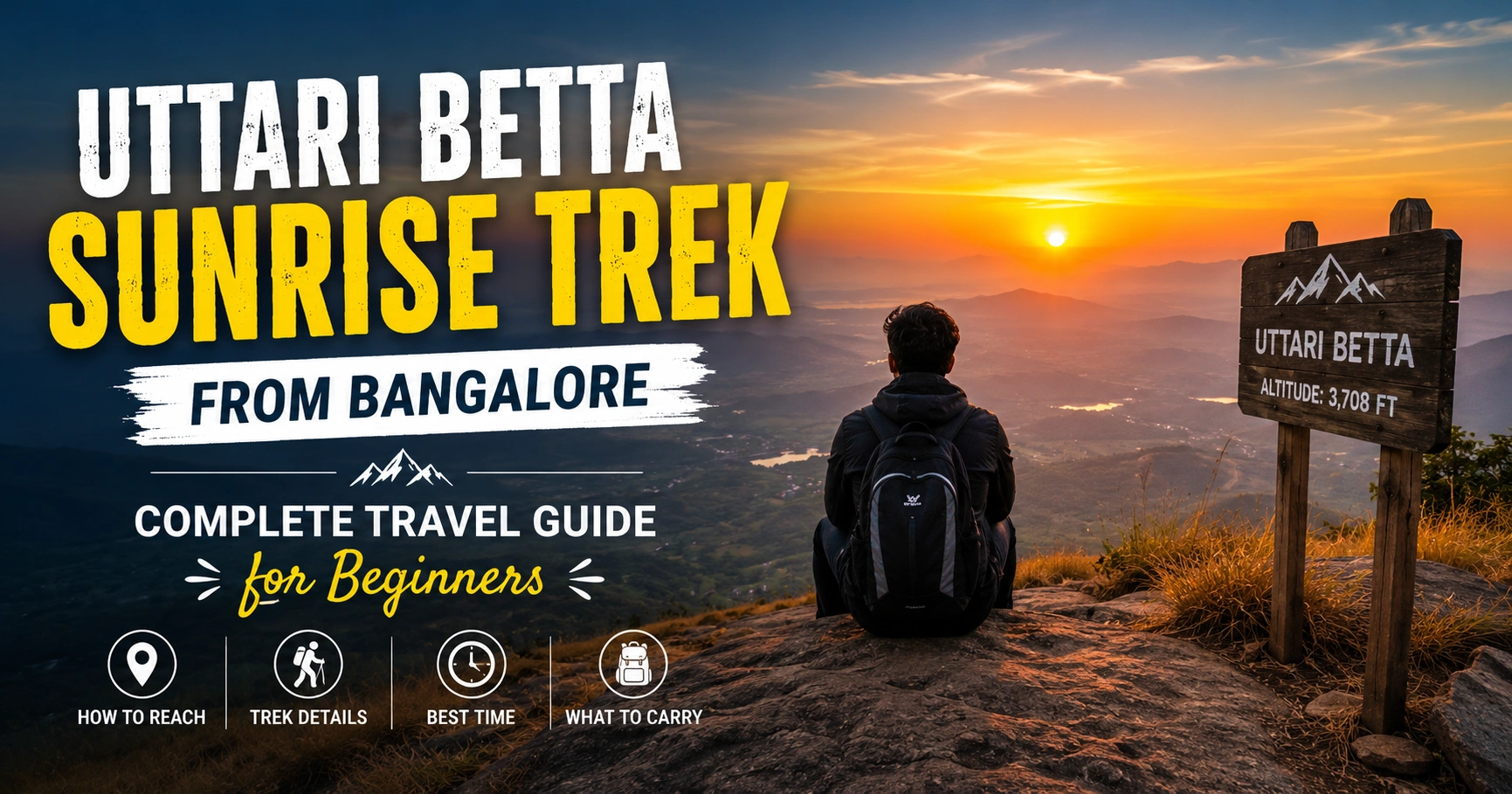 Uttari Betta Sunrise Trek from Bangalore