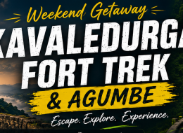 Kavaledurga Fort Trek and Agumbe Weekend Getaway