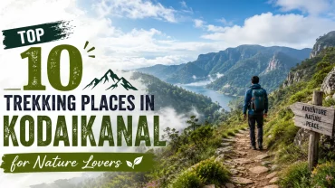 Kodaikanal Trekking Places