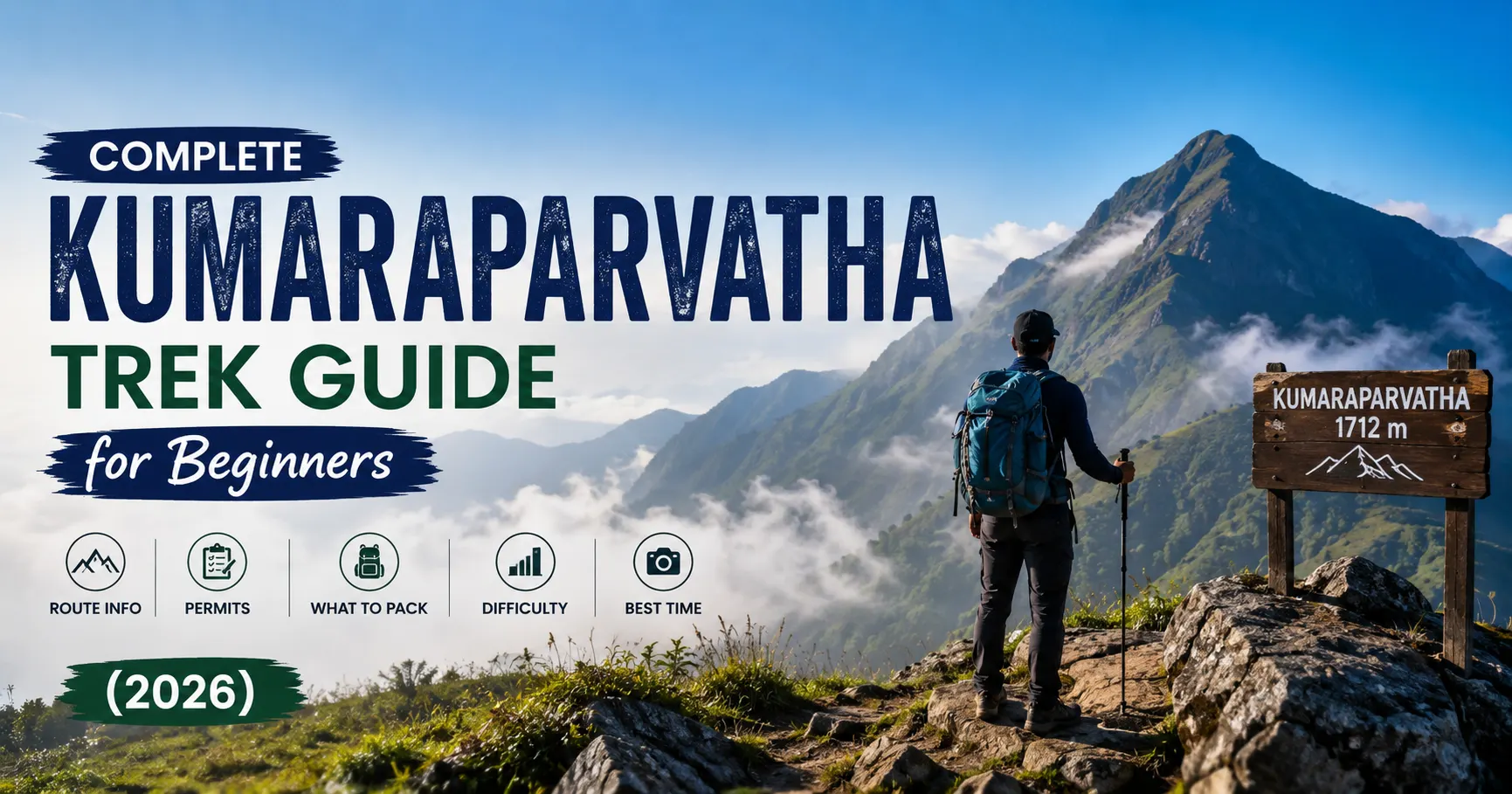 Kumaraparvatha Trek Guide