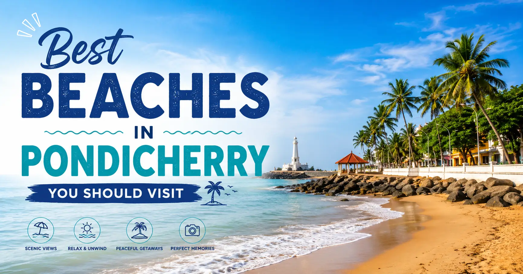 Best Beaches in Pondicherry