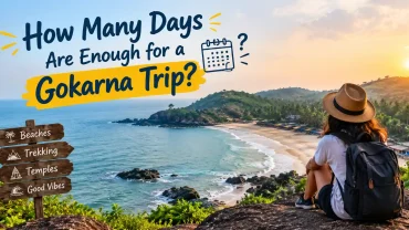 Gokarna trip duration