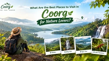 best nature spots in Coorg
